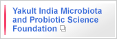 Yakult India Microbiota and Probiotic Science Foundation